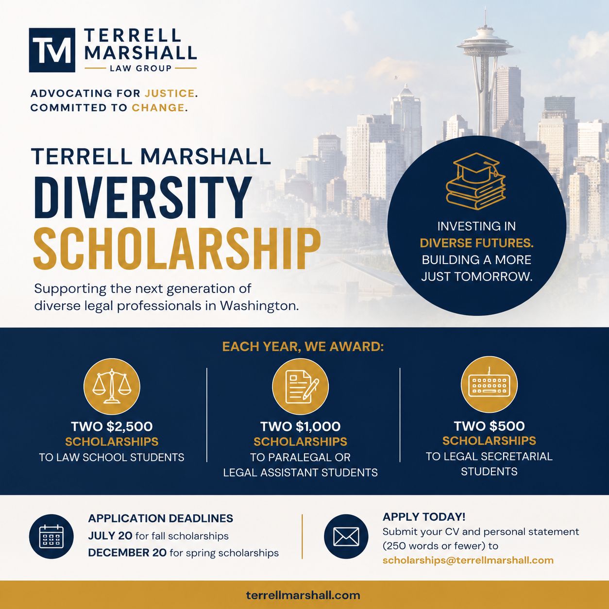 The TMLG Diversity Scholarship Terrell Marshall offers annual scholarships to underrepresented candidates pursuing legal careers in Washington state.