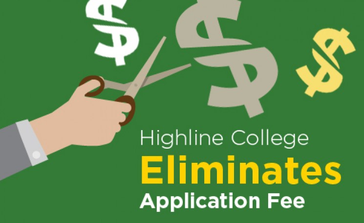 Highline College eliminates application fee