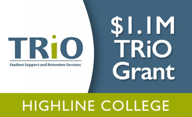 Highline College TRiO image displaying $1.1 M grant information