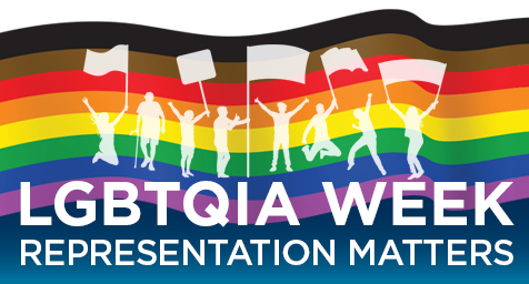 LGBTQIA Week, representation matters