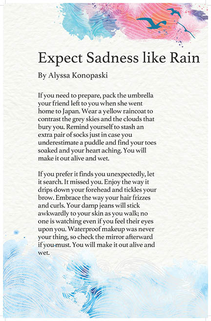 Expect Sadness like Rain by Alyssa Konopaski